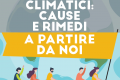 Dossier clima. Cambiamenti climatici: cause e rimedi. A partire da noi