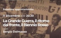 La Grande Guerra, il ritorno dal fronte, il Biennio Rosso