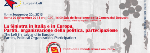 La sinistra in Italia e in Europa, Roma, 20 settembre con Garnier, Bierbaum, Primikiris