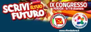 “Scrivi il tuo futuro” al via il IX Congresso nazionale di Rifondazione comunista, a Perugia, 6-8 dicembre