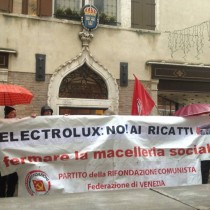 Electrolux, presidio PRC al consolato svedese a Venezia: no ai ricatti!