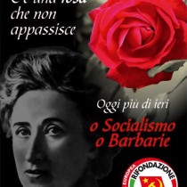 Ricordando Rosa Luxemburg: “Socialismo o barbarie”