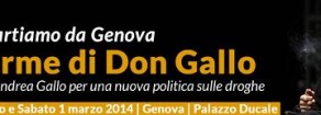 Droghe, la comunità di don Gallo ha ragione: abolire definitivamente la Fini-Giovanardi