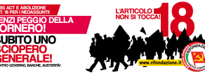 Lavoro, Ferrero: Serve subito sciopero generale contro manomissione articolo 18 del governo Renzi-Berlusconi