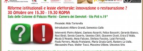 Riforme istituzionali e legge elettorale: innovazione o restaurazione? Dibattito giovedì 30 alla Camera