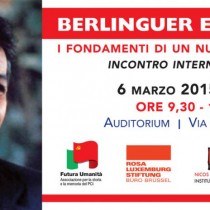 Convegno «Berlinguer e l’Europa, i fondamenti di un nuovo socialismo» venerdì 6 marzo a Roma