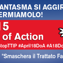 18 aprile, Giornata globale di azione contro il TTIP