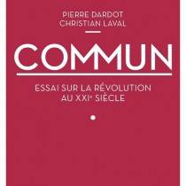 Beni comuni e comunismo, il nuovo libro di Dardot e Laval