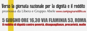 Iniziativa di sostegno verso la giornata nazionale per il reddito di dignità, venerdì 5 giugno a Roma