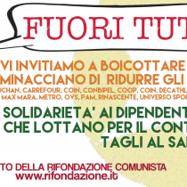 #Fuoritutti boicottiamo la grande distribuzione che taglia stipendi e diritti ai lavoratori