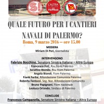 I cantieri navali di Palermo e Fincantieri. Un terreno di iniziativa per tutta la sinistra.