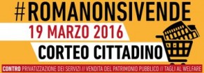 Roma non si vende, una piazza che non chiede ma è