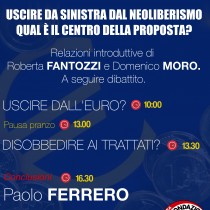 Uscire da sinistra dal neoliberismo: il 14 maggio seminario a Roma