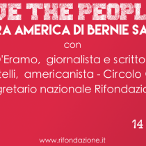 We the people, l’altra America di Bernie Sanders – giovedì 14 aprile a Roma dibattito con Ferrero, D’Eramo e Portelli