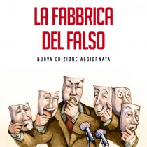 La fabbrica del Falso. Un volume  importante di  Vladimiro Giacché