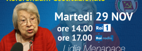 Domani, martedì 29 novembre, Lidia Menapace su Rai Uno per Rifondazione a sostenere le ragioni del NO