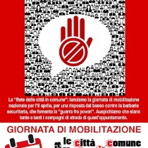 Mobilitazione nazionale della Rete delle Città in Comune contro i decreti Minniti-Orlando, sabato 8 aprile. Elenco delle iniziative