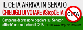 Stop CETA, per un commercio davvero libero e giusto