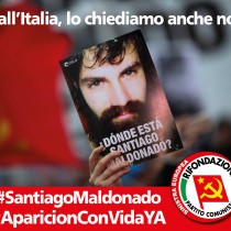 Dall’Italia lo chiediamo anche noi: donde està Santiago Maldonado?