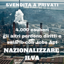 Con gli operai Ilva contro i licenziamenti di Arcelor Mittal