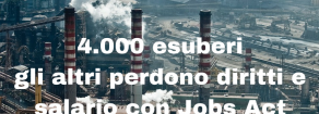 Con gli operai Ilva contro i licenziamenti di Arcelor Mittal