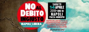 Sabato 14 aprile a Napoli contro il debito “odioso”
