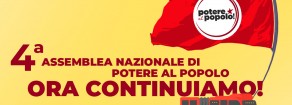Quarta assemblea nazionale di Potere al Popolo. Ora continuiamo!