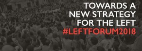 A New York il Left Forum, che riunisce tutte le sinistre statunitensi. Intervento di Paolo Ferrero per la Sinistra Europea