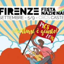 Festa Nazionale di Rifondazione 2018 a Firenze: un successo!