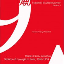 Sinistra ed ecologia in Italia 1968-1974