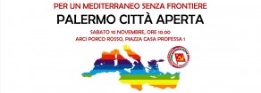 Per un Mediterraneo senza frontiere.  Palermo città aperta.