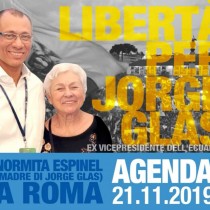Libertà per Jorge Glas (ex vice presidente dell’Ecuador). Il 21 novembre iniziativa a Roma