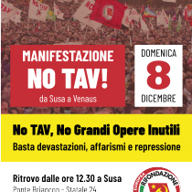 Contro il Tav e la criminalizzazione della protesta la lotta continua. Il Prc sarà alla marcia dell’8 dicembre in Valsusa