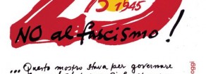 PER IL VALORE DELL’UMANITÀ, CONTRO FASCISMI, RAZZISMI E GUERRE