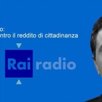 Intervista RadioRai. Emiliano Brancaccio: Quante ipocrisie contro il reddito di cittadinanza