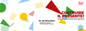 RINALDI/CARO ESPOSITO – 19 e 20 DICEMBRE: “COSTRUIRE IL PRESENTE: GIOVANI E CAMBIAMENTI GLOBALI”