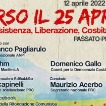 Rifondazione: con l’Anpi verso il 25 aprile, stasera 12 aprile diretta con Pagliarulo