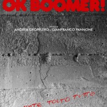 Lunedì 27 febbraio proiezione del film OK Boomer a Roma