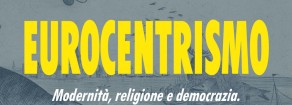 Il marxismo di Samir Amin e il progetto di emancipazione per i popoli delle periferie del mondo. Una nota introduttiva a Eurocentrismo.