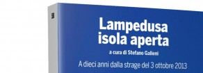 Intervista a Stefano Galieni sul libro Lampedusa isola aperta. A dieci anni dalla strage del 3 ottobre 2013