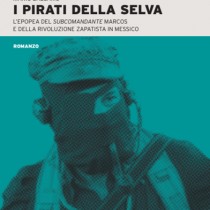 La modernità della rivoluzione zapatista