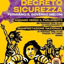 Contro il decreto sicurezza. Fermiamo il governo Meloni