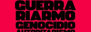 Il 21 a Roma contro il riarmo NATO, l’autoritarismo, la guerra ed il genocidio a Gaza