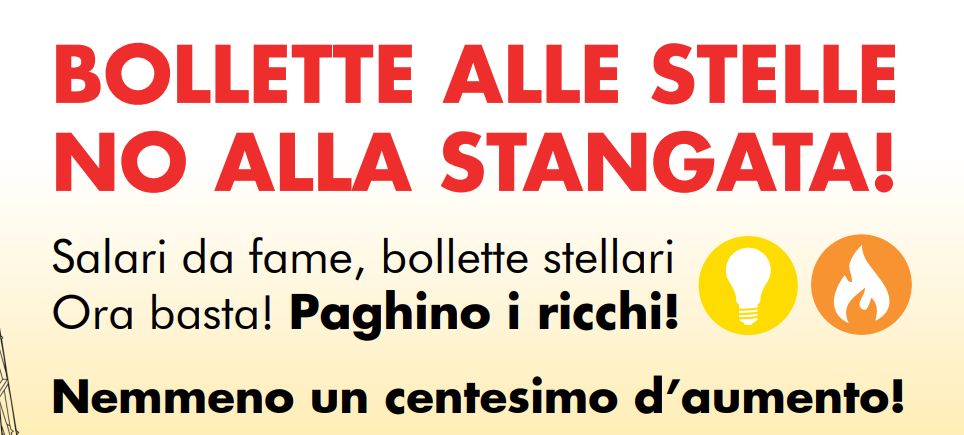 RIFONDAZIONE COMUNISTA LANCIA LA CAMPAGNA NAZIONALE CONTROL’AUMENTO DELLE BOLLETTE, IL RIPRISTINO DELLA LEGGE FORNERO SULLE PENSIONI EPER DIRE NO AL GOVERNO DRAGHI